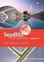 Seydlitz Geographie - Ausgabe 2021 für die Kursstufe in Baden-Württemberg