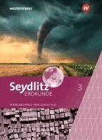 Seydlitz Erdkunde 3. Schulbuch. Für Realschulen plus in Rheinland-Pfalz, Inbunden. Tillgänglighet: Lägg i varukorg