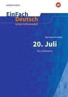 Bernhard Schlink, Johannes Diekhans - 20. Juli. Ein Zeitstück. EinFach Deutsch Unterrichtsmodelle, Övrigt. Tillgänglighet: Lägg i varukorg