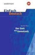 Der Gott des Gemetzels Gymnasiale Oberstufe. EinFach Deutsch Textausgaben