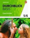 Durchblick Basis Geschichte und Politik 5 / 6. Geschichte. Schulbuch. Niedersachsen