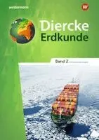 Diercke Erdkunde 2. Schulbuch. Differenzierende Ausgabe für Nordrhein-Westfalen