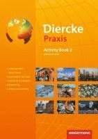 Diercke Praxis 2. Activity Book: advanced level, Inbunden. Tillgänglighet: Lägg i varukorg