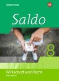 Saldo - Wirtschaft und Recht 8. Schulbuch. F�r Wirtschaftsgymnasien in Bayern