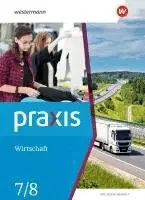 Praxis Wirtschaft 7 / 8. Schulbuch. Sachsen-Anhalt, Inbunden. Tillgänglighet: Lägg i varukorg