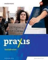 Praxis Sozialkunde. Schulbuch. F�r Rheinland-Pfalz