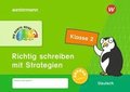 DIE BUNTE REIHE - Deutsch. Klasse 2. Richtig schreiben mit Strategien