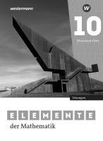 Elemente der Mathematik SI 10. Lösungen. Für Rheinland-Pfalz, Häftad
