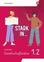 Celine Denise Barth, Tatjana Brammer, Rolf Breiter, Simone Günther - Stark in ... Gesellschaftslehre - Arbeitsheft 1.2, Övrigt