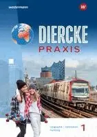Diercke Praxis SI 1. Schulbuch. Arbeits- und Lernbuch. Für Gymnasien in Hamburg