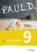 P.A.U.L. D. (Paul) 9. Arbeitsheft  mit interaktiven Übungen. Für Gymnasien und Gesamtschulen - Bisherige Ausgabe