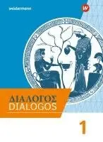 DIALOGOS 1. Schulbuch. Lehrwerk für Altgriechisch am Gymnasium