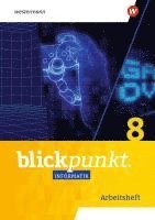 Blickpunkt Informatik 8. Arbeitsheft. Ausgabe für Sachsen. Tillgänglighet: Lägg i varukorg