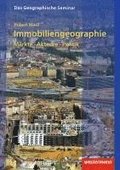 Immobiliengeographie: Mrkte - Akteure - Politik