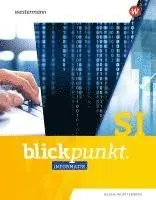 Blickpunkt Informatik SI. Gesamtband. Ausgabe für Baden-Württemberg