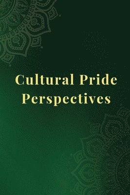 Rahul Ganguly, Rahul ganguly - Cultural Pride Perspectives, Häftad