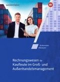 Rechnungswesen fr Kaufleute im Gro- und Auenhandelsmanagement. Schulbuch