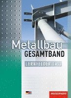 Metallbau Gesamtband. Schlerband. Lernfelder 1-13