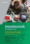 Metalltechnik Fachwissen Arbeitsauftrge. Arbeitsheft. Lernfelder 5-9. Alle Bundeslnder