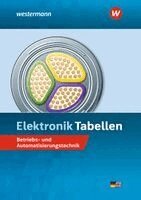 Jürgen Klaue, Dieter Jagla, Heinrich Hübscher, Hans-Joachim Petersen, Harald Wickert, Michael Dzieia - Elektronik Tabellen, Inbunden