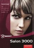 Salon 3000. Sch�lerbuch Gesamtband f�r Friseurinnen und Friseure
