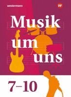 Gisela Sandner, Markus Sauter, Andrea Amann, Walter Lindenbaum, Cornelia Prauser, Jochen Scheytt, Gisela Sandner, Markus Sauter - Musik um uns SI. Schulbuch 7-10, Övrigt
