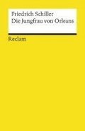 Die Jungfrau von Orleans. Eine romantische Trag�die