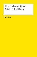 Heinrich von Kleist - Michael Kohlhaas. Aus einer alten Chronik, Häftad