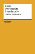 Cato der �ltere �ber das Alter / Cato maior de senectute