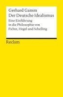 Gerhard Gamm - Der Deutsche Idealismus, Häftad