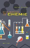 Peter Atkins - Die wundersame Welt der Chemie, Häftad