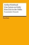Une Saison en Enfer / Eine Zeit in der H�lle