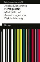Andrea Klonschinski - Herabgesetzt. Merkmale und Auswirkungen von Diskriminierung, Häftad