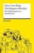 Die K�nguru-Klassiker. Pers�nlich ausgew�hlt aus der K�nguru-Tetralogie von Marc-Uwe Kling, illustriert von Bernd Kissel