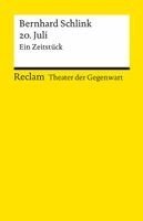Bernhard Schlink - 20. Juli. Ein Zeitstück, Häftad