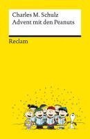 Charles M. Schulz - Advent mit den Peanuts. Adventskalenderbuch mit 24 Comics der beliebtesten Peanuts-Figuren  - Reclams Universal-Bibliothek, Häftad