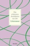 Die sch�nsten Anekdoten aus der Literatur