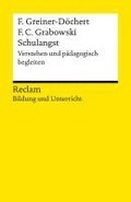 Schulangst. Verstehen und p�dagogisch begleiten