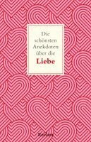 Bernd Imgrund - Die schönsten Anekdoten über die Liebe, Häftad
