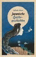 Lafcadio Hearn - Japanische Geistergeschichten, Häftad