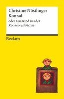Christine Nöstlinger - Konrad oder Das Kind aus der Konservenbüchse, Häftad