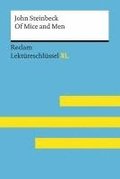 Of Mice and Men von John Steinbeck: Lektreschlssel mit Inhaltsangabe, Interpretation, Prfungsaufgaben mit Lsungen, Lernglossar. (Reclam Lektreschlssel XL)
