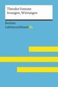 Irrungen, Wirrungen von Theodor Fontane: Lektreschlssel mit Inhaltsangabe, Interpretation, Prfungsaufgaben mit Lsungen, Lernglossar. (Reclam Lektreschlssel XL)