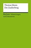 Erl�uterungen und Dokumente zu Thomas Mann: Der Zauberberg