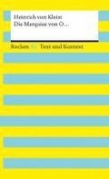 Die Marquise von O... Textausgabe mit Kommentar und Materialien