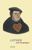 Luther zum Vergngen