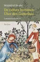 De cultura hortorum / ber den Gartenbau