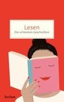 Christian Lux - Lesen. Die schönsten Geschichten über die Magie der Bücher, Häftad