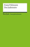 Interpretation. Franz Fühmann: Das Judenauto