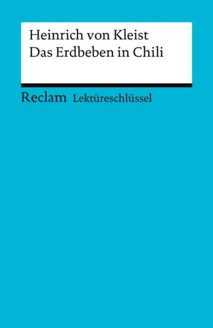 Susanne Groble - Lektüreschlüssel. Heinrich von Kleist: Das Erdbeben in Chili, E-bok. Tillgänglighet: Lägg i varukorg